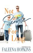 Not Single For Long