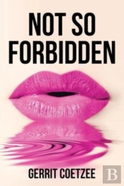 Not So Forbidden