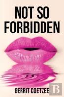 Not So Forbidden