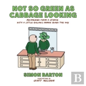 Not So Green As Cabbage Looking: Recovering From A Stroke With A Little Gallows Humor Along The Way