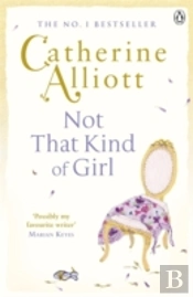 Not That Kind Of Girl