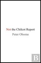 Not The Chilcot Report