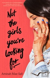 Not The Girls Youre Looking For