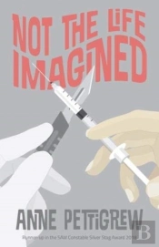 Not The Life Imagined
