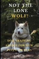 Not The Lone Wolf