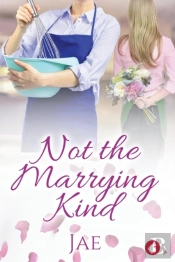 Not The Marrying Kind