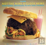 Not The Nine O''Clock News  Hedgehog Sandwich(Vintage Beeb)