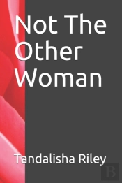 Not The Other Woman