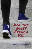 Not The Quiet French Kid