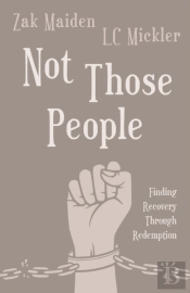 Not Those People: Finding Recovery Throu