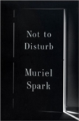 Not To Disturb