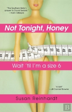 Bertrand.pt - Not Tonight, Honey: Wait 'Til I'M A Size 6