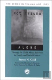 Not Trauma Alone