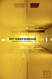 Not Under Bondage