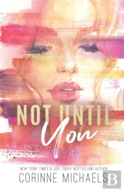 Not Until You - Special Edition