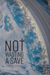 Not Wasting A Save