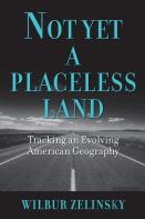 Not Yet A Placeless Land