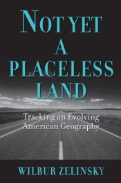 Not Yet A Placeless Land