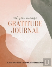Not Your Average Gratitude Journal