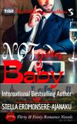 Not Your Baby