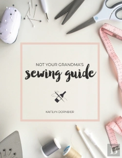 Bertrand.pt - Not Your Grandma'S Sewing Guide