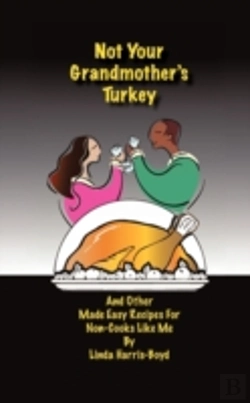 Bertrand.pt - Not Your Grandmother'S Turkey