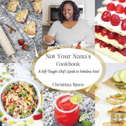 Bertrand.pt - Not Your Nana'S Cookbook