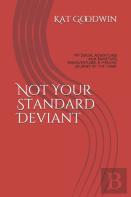 Not Your Standard Deviant