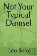 Not Your Typical Damsel