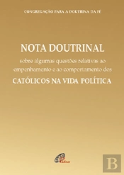 Nota Doutrinal, Católicos na Vida Política