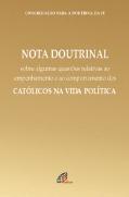 Nota Doutrinal, Católicos na Vida Política