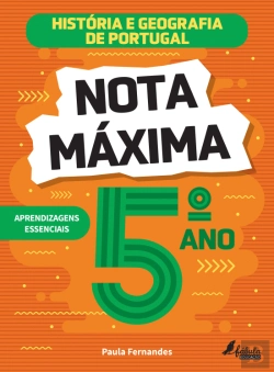Bertrand.pt - Nota Máxima 5.º Ano - História e Geografia de Portugal