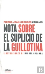 Nota Sobre El Suplicio De La Guillotina
