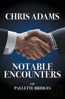 Notable Encounters