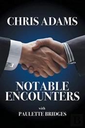 Notable Encounters