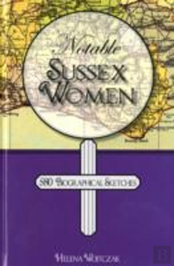 Bertrand.pt - Notable Sussex Women