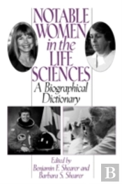 Notable Women In The Life Sciences