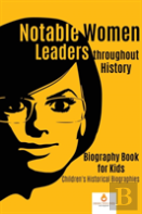 Notable Women Leaders Throughout History