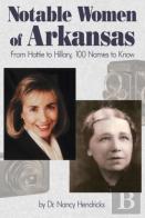 Notable Women Of Arkansas