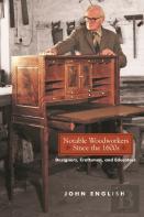 Notable Woodworkers Since The 1600s