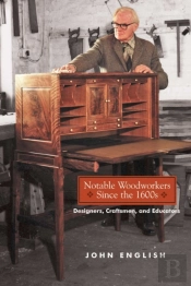 Notable Woodworkers Since The 1600s