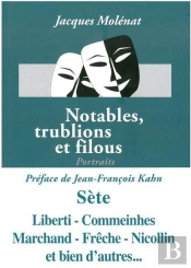 Notables Trublions Et Filous - Portraits