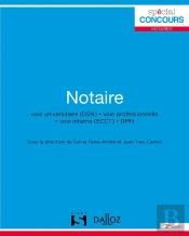 Notaire ; Voie Universitaire (Dsn) ; Voie Professionnelle ; Voie Interne (Ecct) ; Dimn (3e Édition)