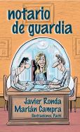 Notario De Guardia