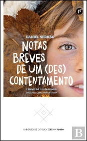 Notas Breves de um (Des)Contentamento