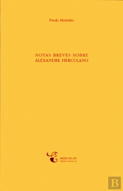 Bertrand.pt - Notas Breves sobre Alexandre Herculano