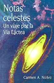 Notas Celestes: Un Viaje Por La Via Lactea