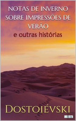 Bertrand.pt - Notas De Inverno Sobre Impressões De Verão