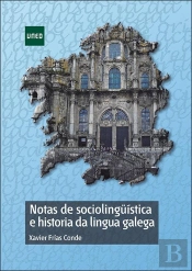 Notas De Sociolingüística E Historia Da Lingua Galega