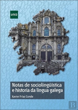 Bertrand.pt - Notas De Sociolingüística E Historia Da Lingua Galega